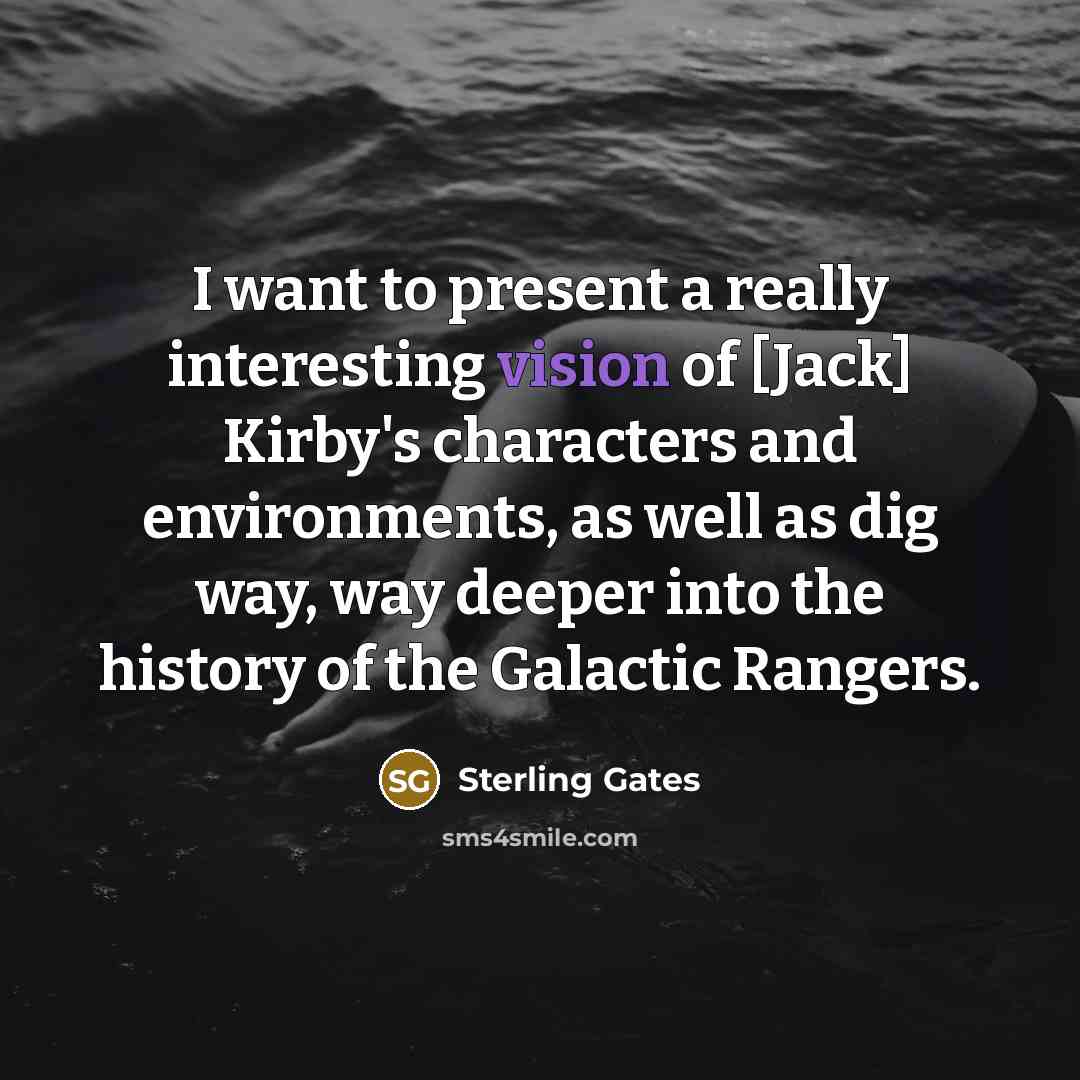 “I want to present a really interesting vision of [Jack]…” quote by Sterling Gates