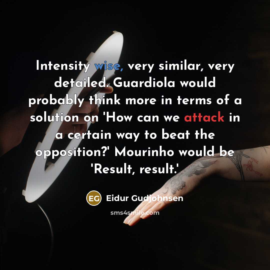 “Intensity wise, very similar, very detailed. Guardiola would probably think…” quote by Eidur Gudjohnsen