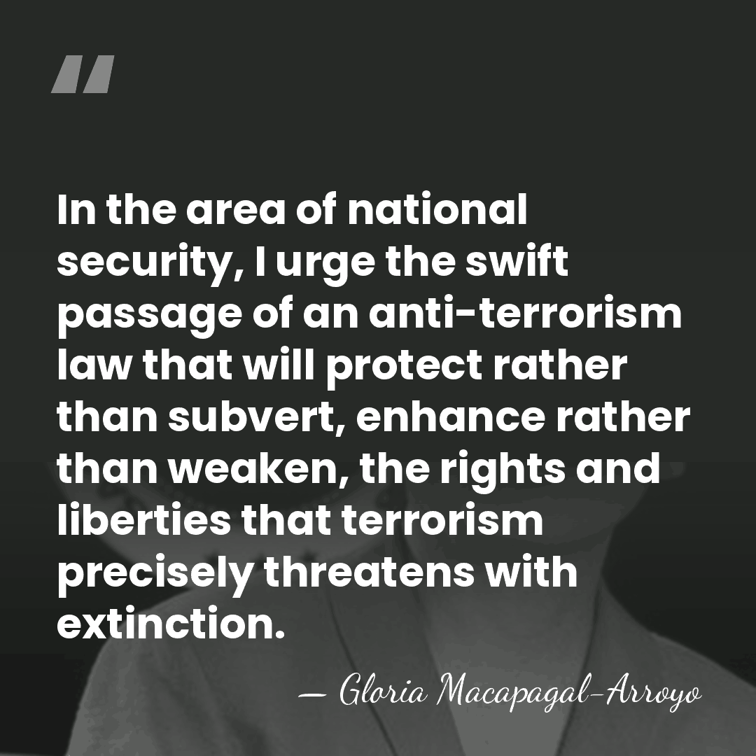 In the area of national security, I urge the swift passage of&hellip; - Gloria Macapagal-Arroyo