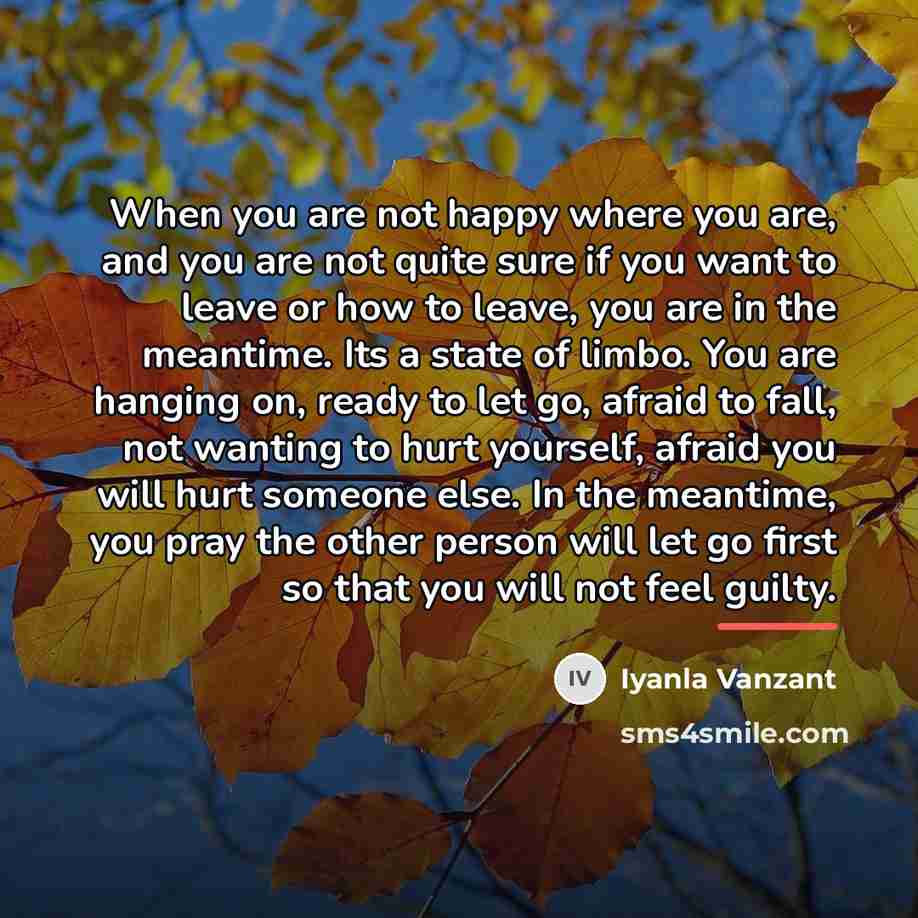 “When you are not happy where you are, and you…” quote by Iyanla Vanzant