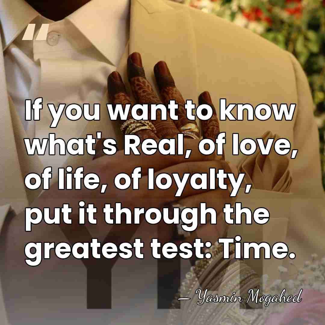 If you want to know what's Real, of love, of life, of&hellip; - Yasmin Mogahed