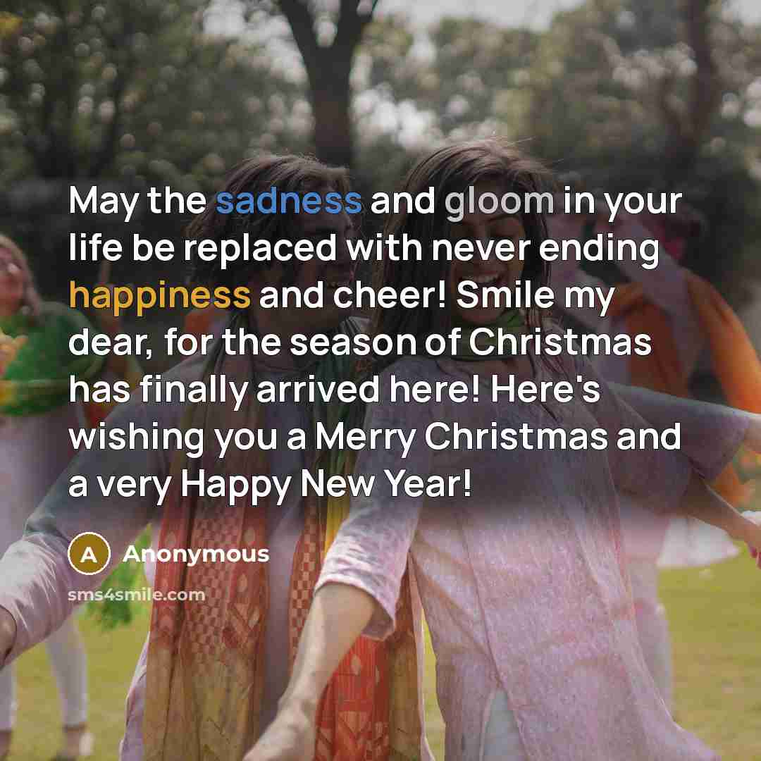 “May the sadness and gloom in your life be replaced…” quote by Anonymous