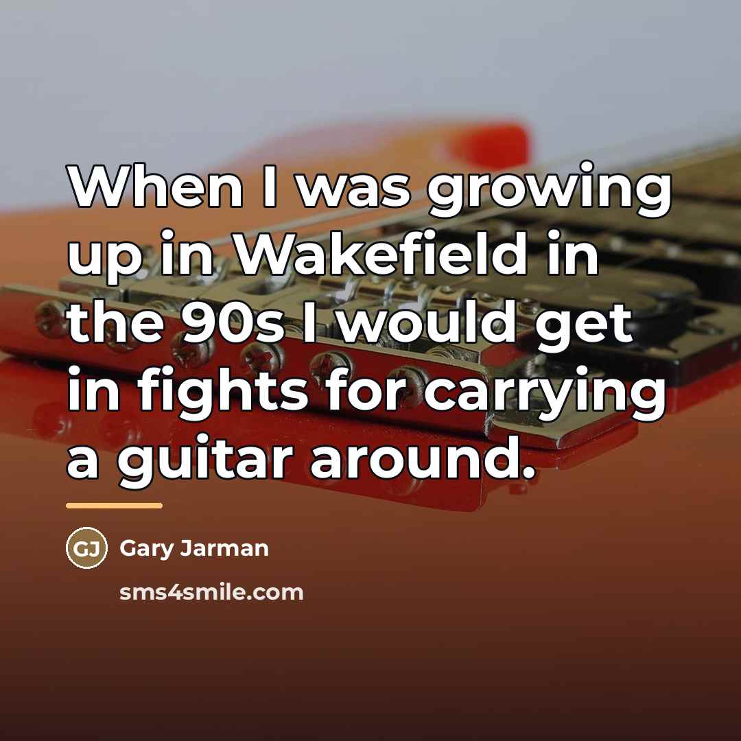 “When I was growing up in Wakefield in the 90s…” quote by Gary Jarman