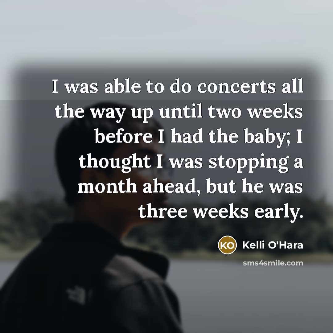 “I was able to do concerts all the way up…” quote by Kelli O'Hara