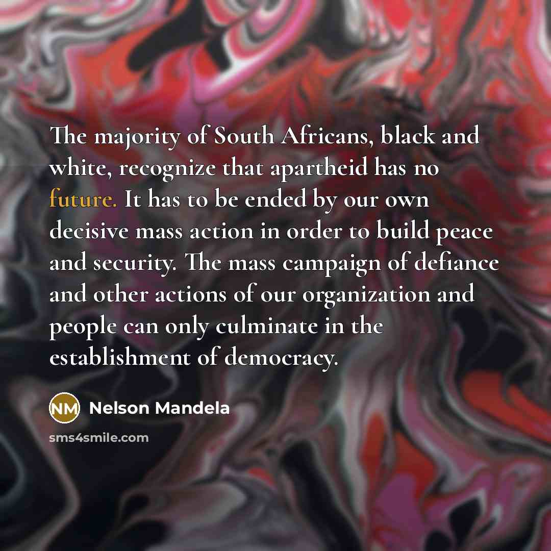 “The majority of South Africans, black and white, recognize that…” quote by Nelson Mandela