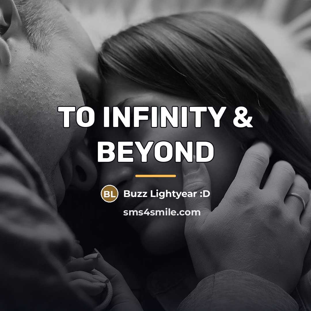 “TO INFINITY & BEYOND…” quote by Buzz Lightyear :D