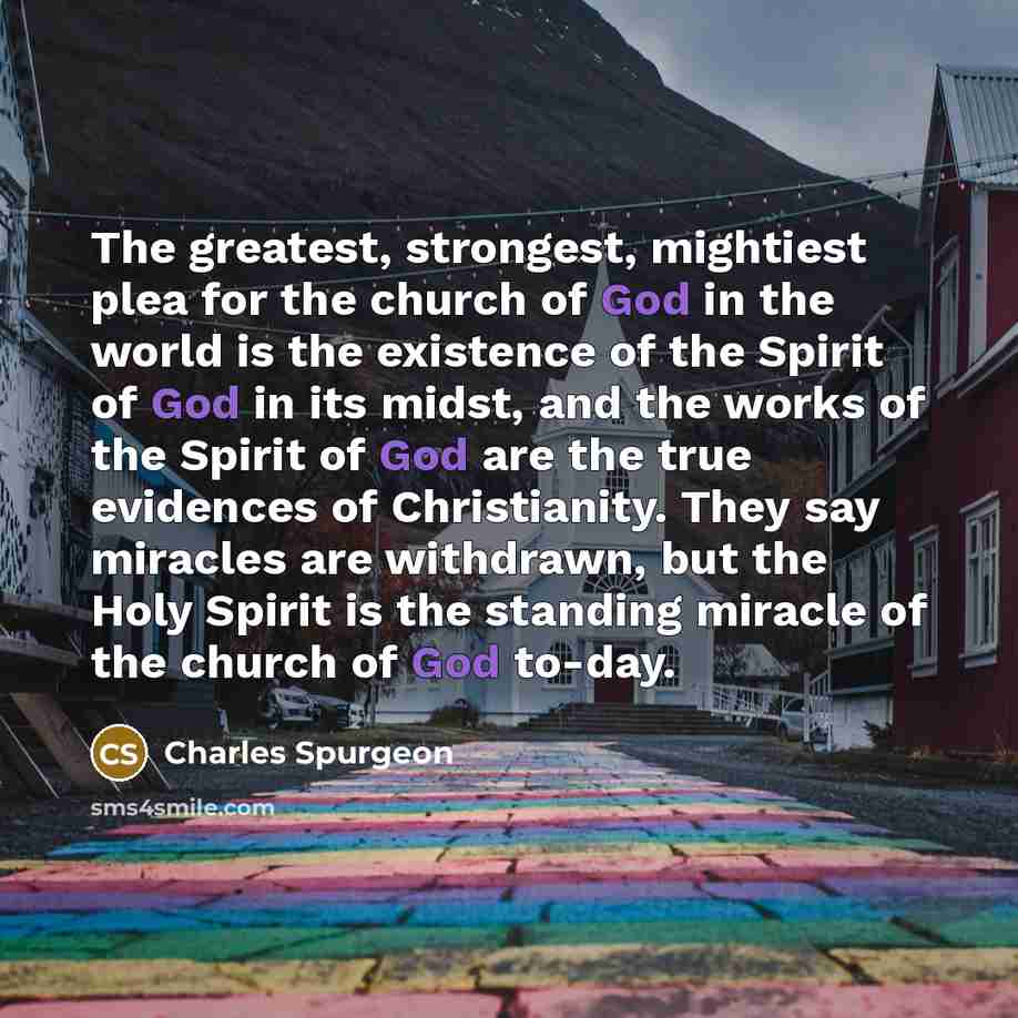“The greatest, strongest, mightiest plea for the church of God…” quote by Charles Spurgeon
