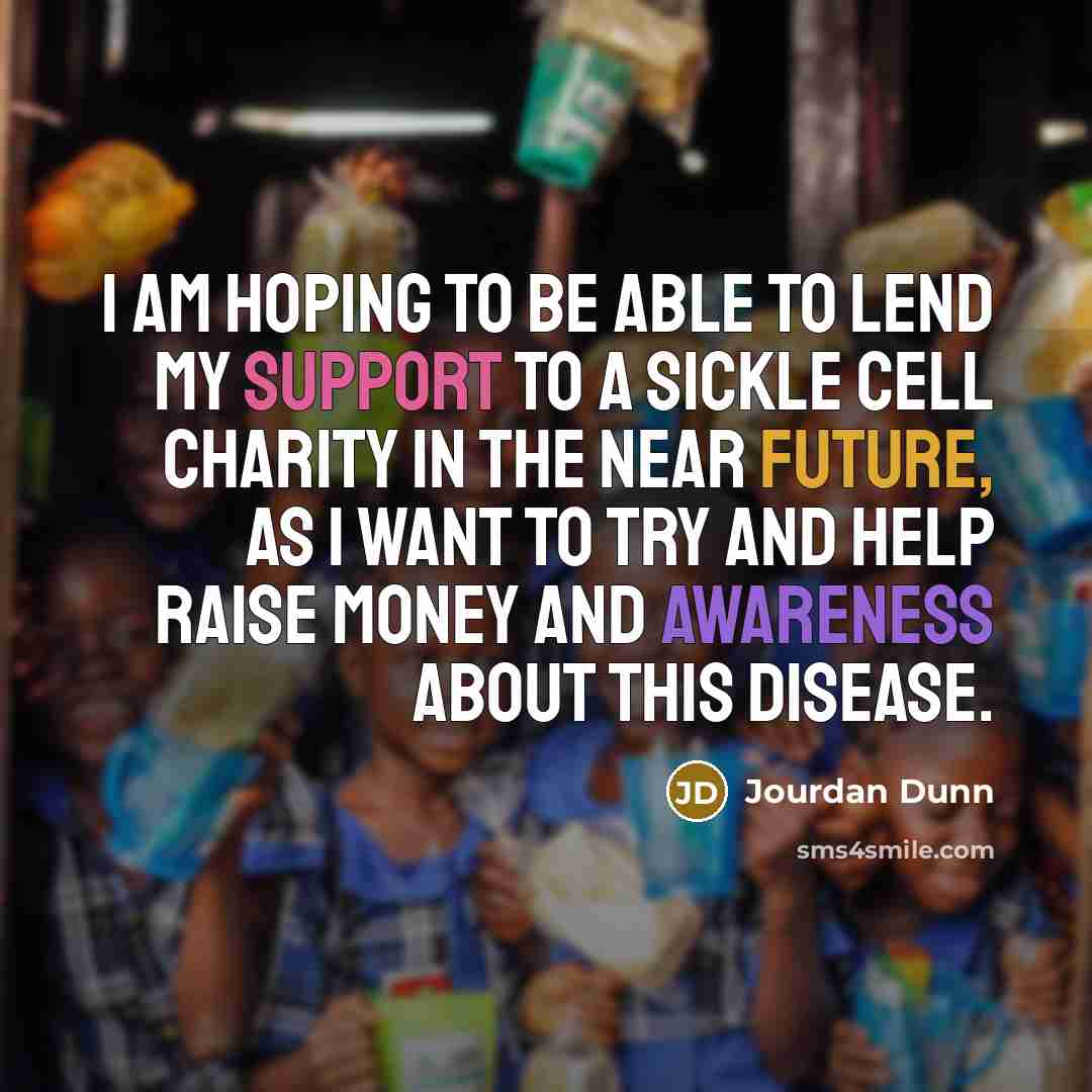 “I am hoping to be able to lend my support…” quote by Jourdan Dunn