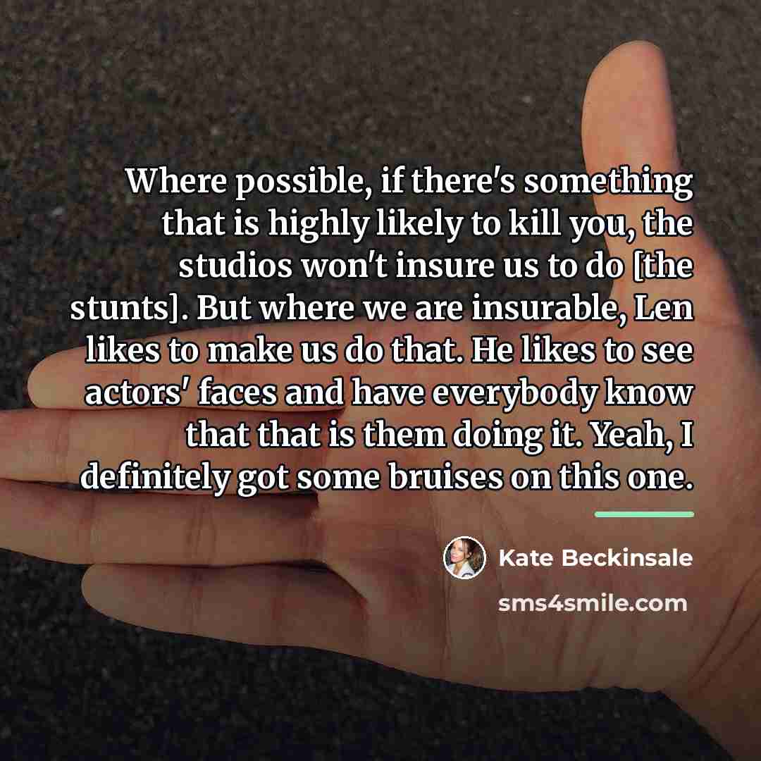 “Where possible, if there's something that is highly likely to…” quote by Kate Beckinsale