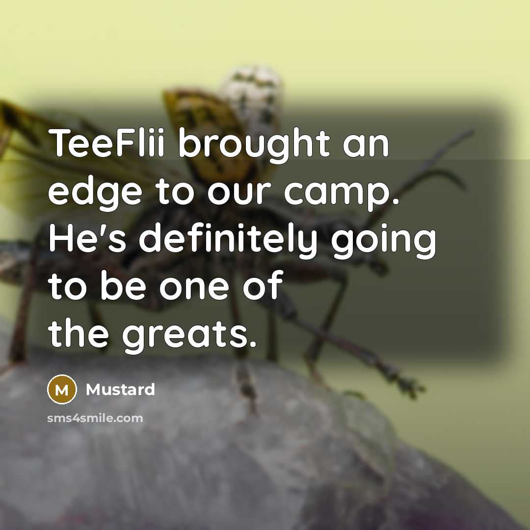“TeeFlii brought an edge to our camp. He's definitely going…” quote by Mustard