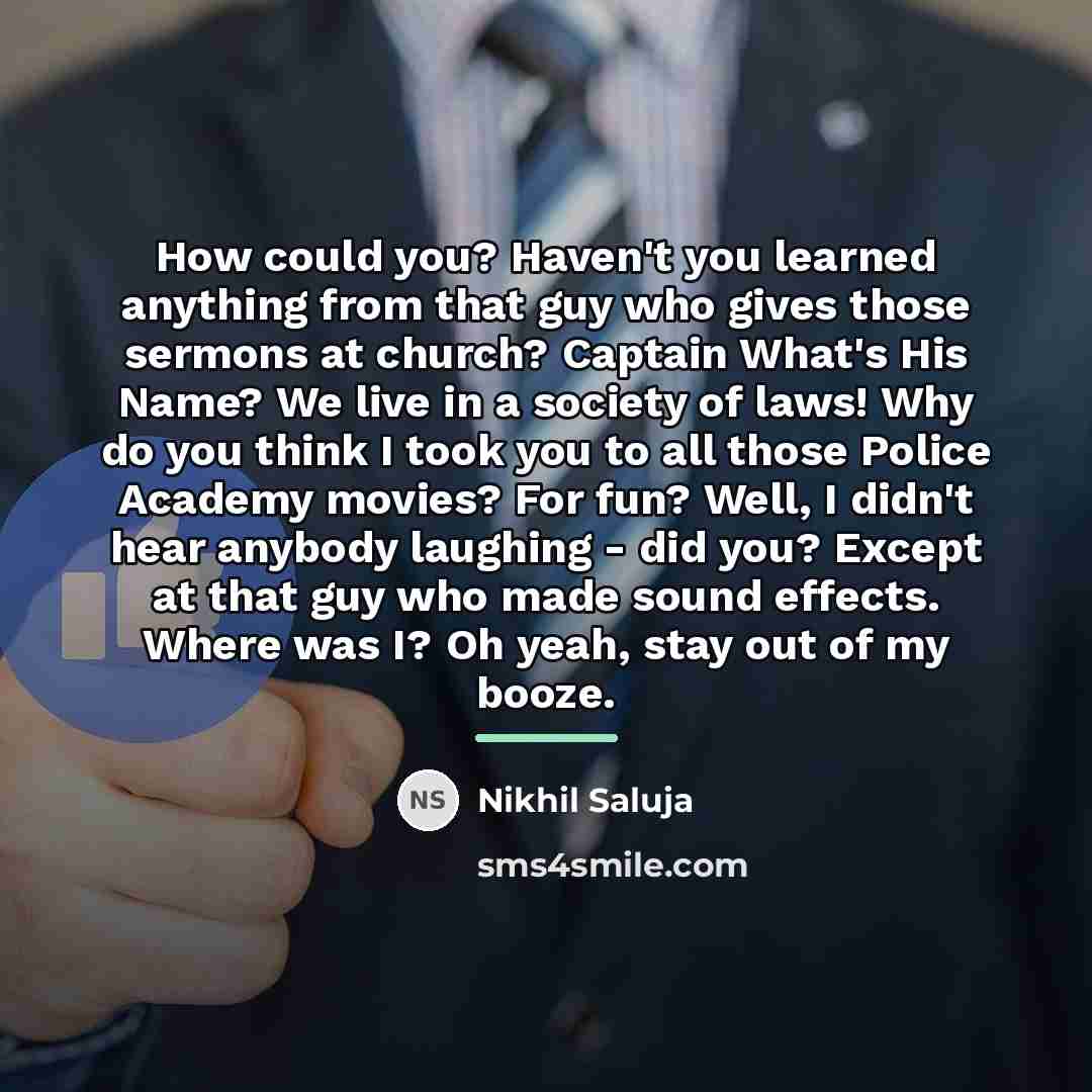 “How could you? Haven't you learned anything from that guy…” quote by Nikhil Saluja