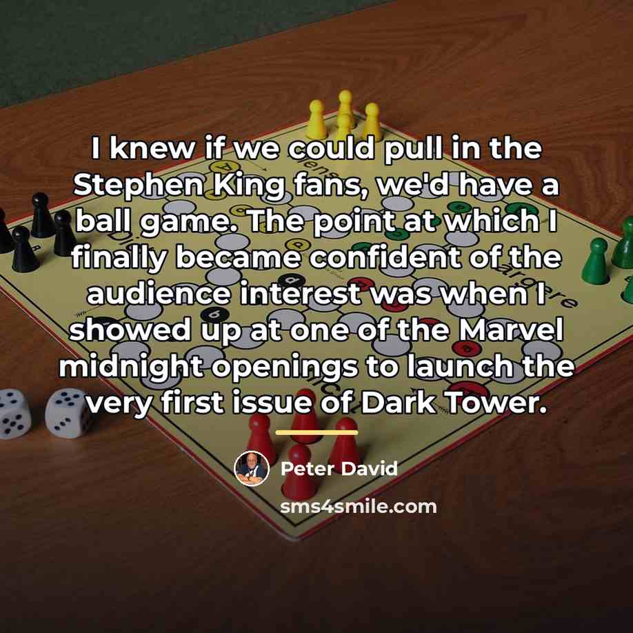 “I knew if we could pull in the Stephen King…” quote by Peter David