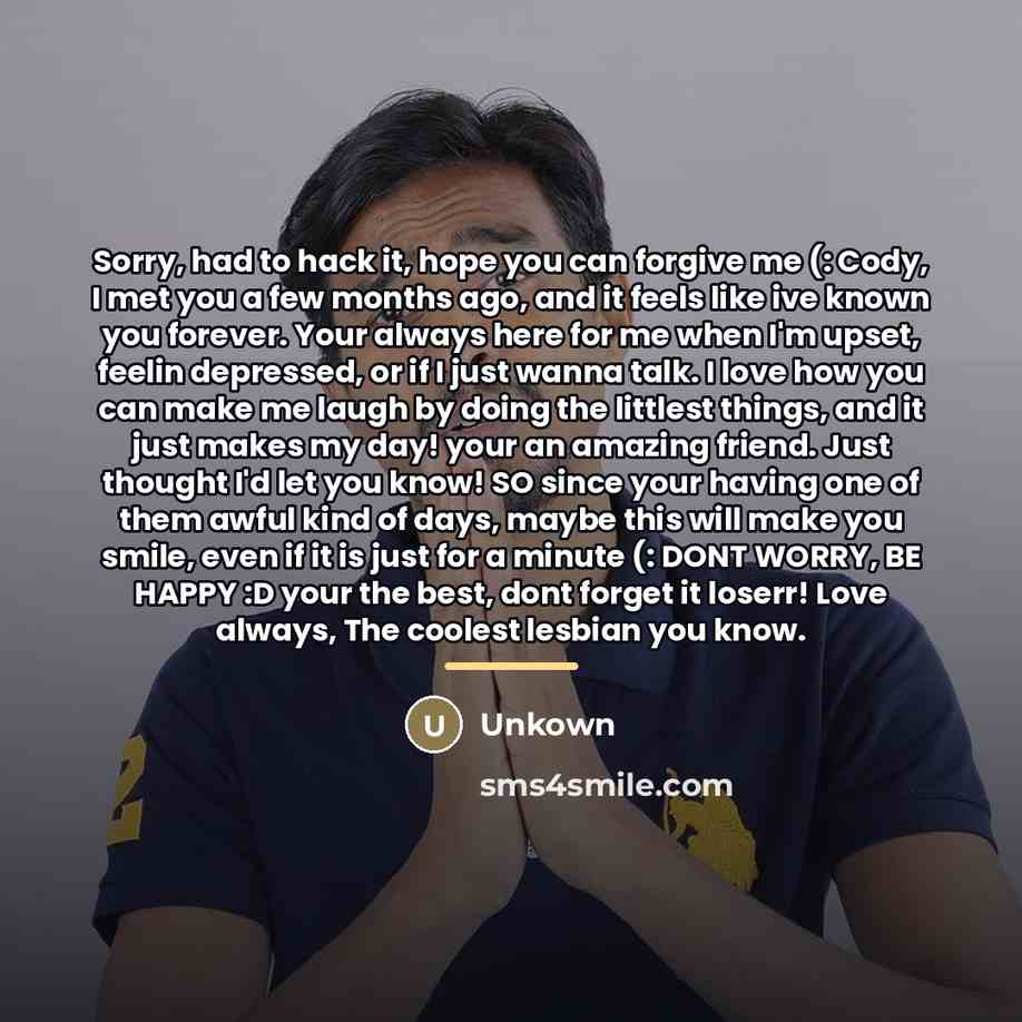 “Sorry, had to hack it, hope you can forgive me…” quote by Unkown