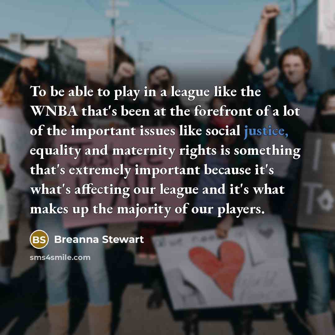 “To be able to play in a league like the…” quote by Breanna Stewart
