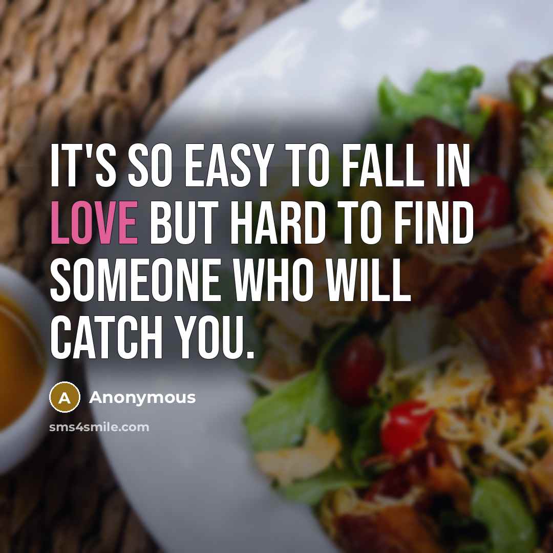 “It's so easy to fall in love but hard to…” quote by Anonymous