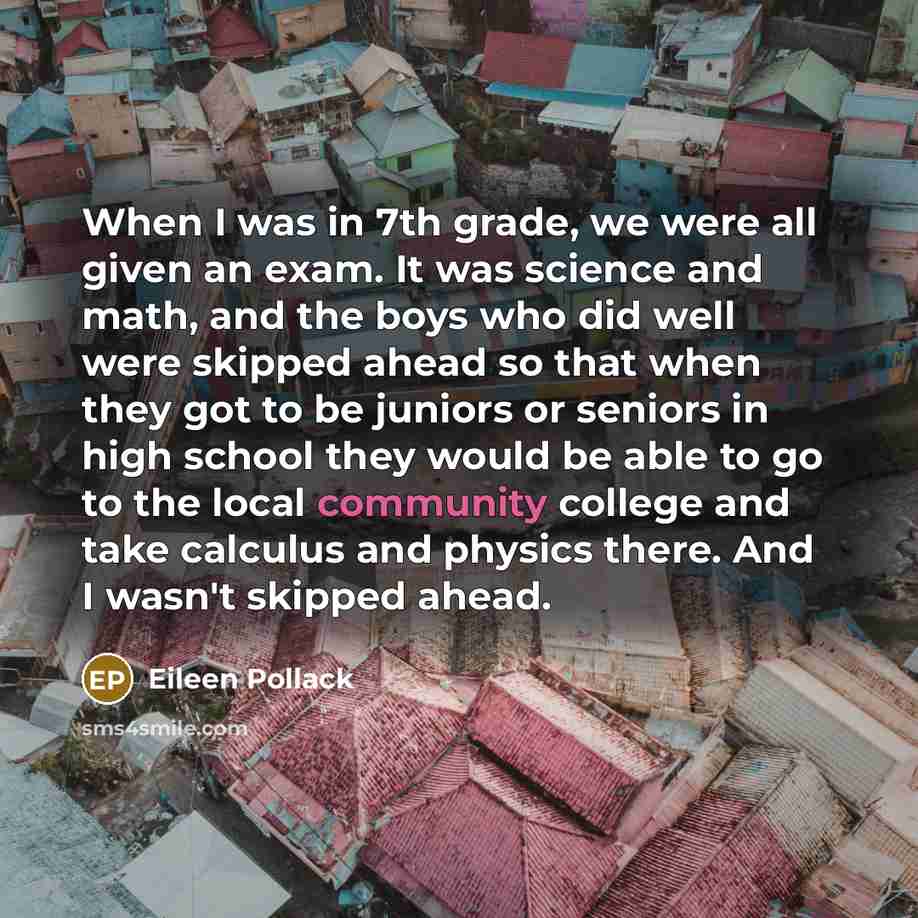 “When I was in 7th grade, we were all given…” quote by Eileen Pollack