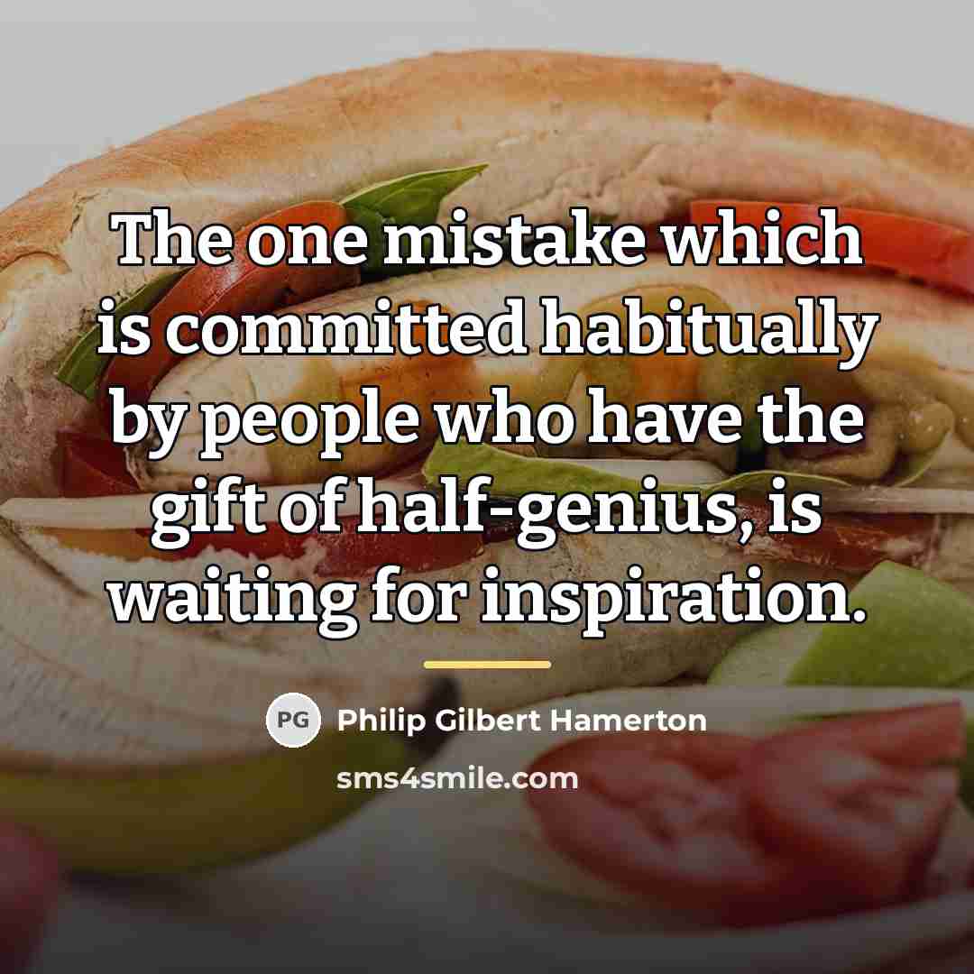“The one mistake which is committed habitually by people who…” quote by Philip Gilbert Hamerton