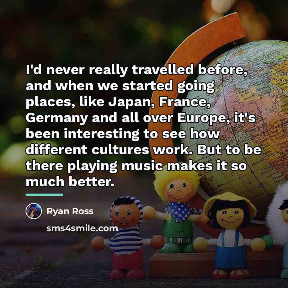 “I'd never really travelled before, and when we started going…” quote by Ryan Ross