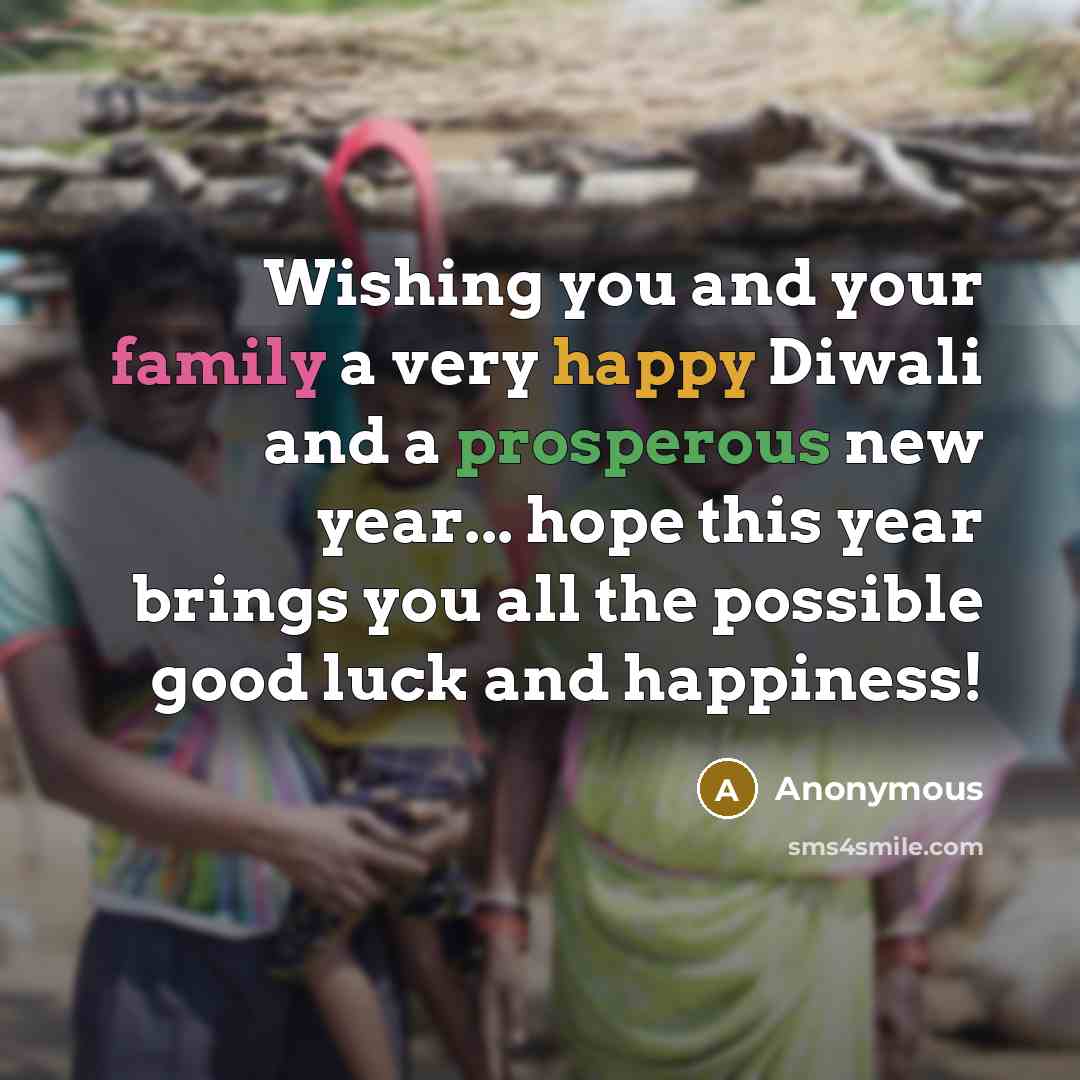 “Wishing you and your family a very happy Diwali and…” quote by Anonymous