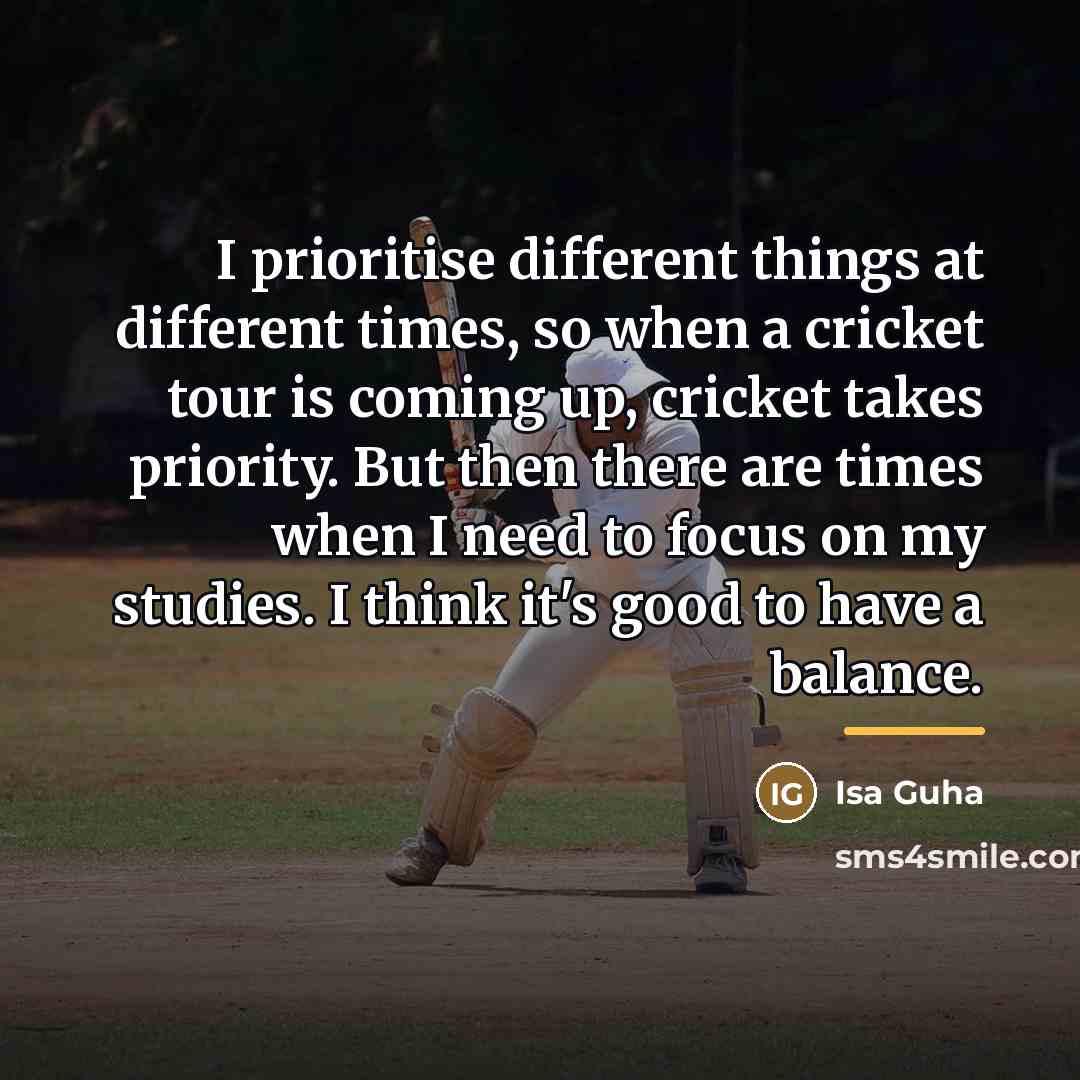 “I prioritise different things at different times, so when a…” quote by Isa Guha