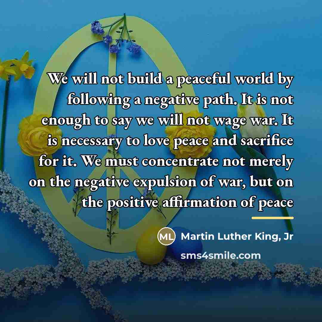 “We will not build a peaceful world by following a…” quote by Martin Luther King, Jr