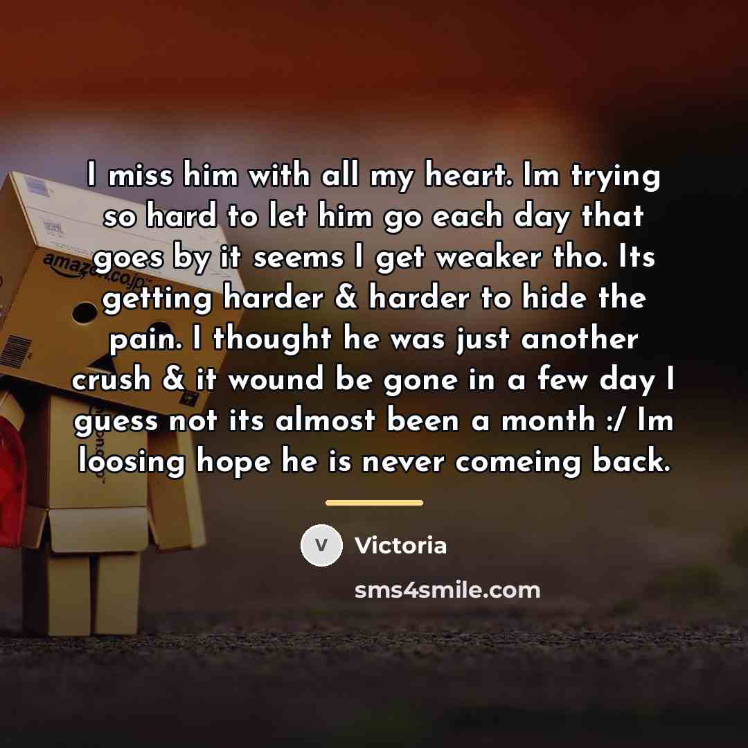 “I miss him with all my heart. Im trying so…” quote by Victoria