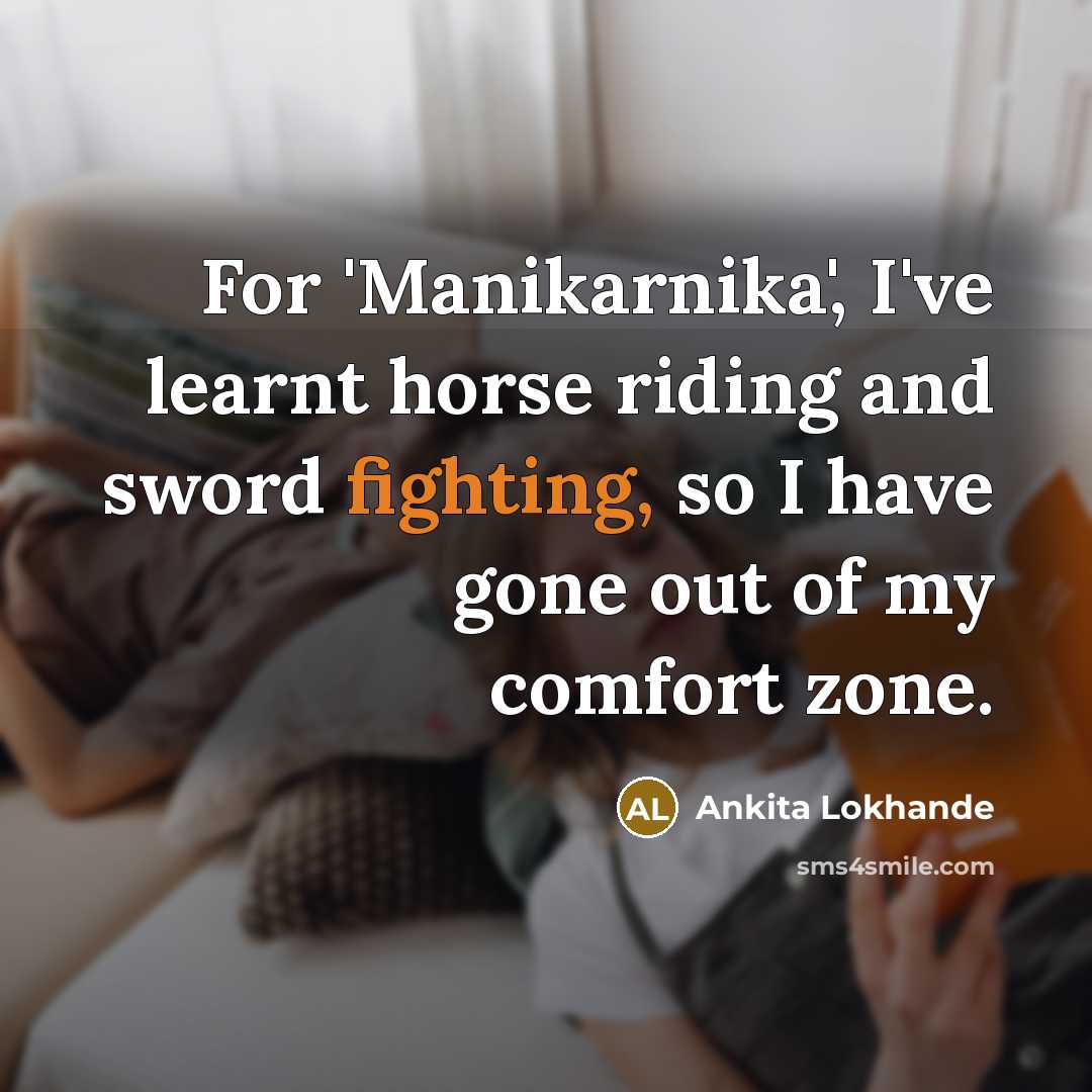 “For 'Manikarnika', I've learnt horse riding and sword fighting, so…” quote by Ankita Lokhande