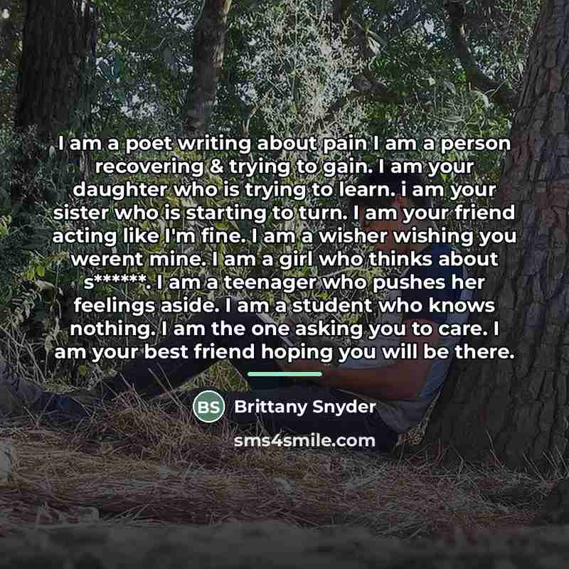 “I am a poet writing about pain I am a…” quote by Brittany Snyder