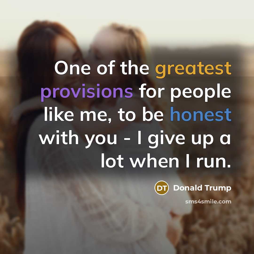 “One of the greatest provisions for people like me, to…” quote by Donald Trump