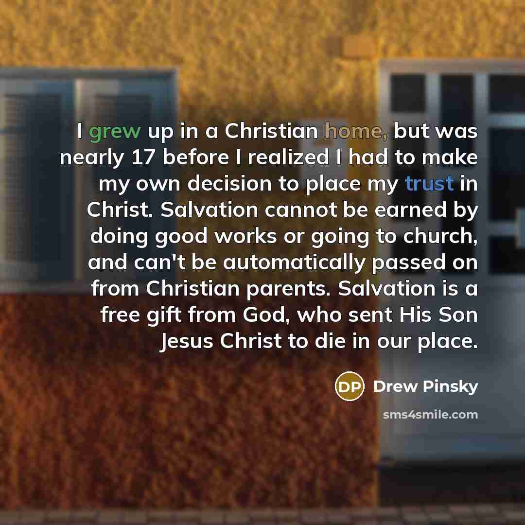 “I grew up in a Christian home, but was nearly…” quote by Drew Pinsky