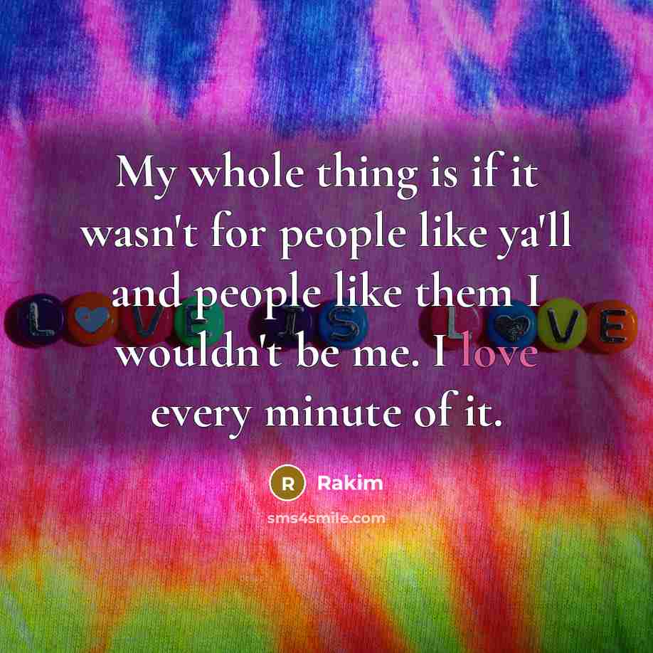 “My whole thing is if it wasn't for people like…” quote by Rakim