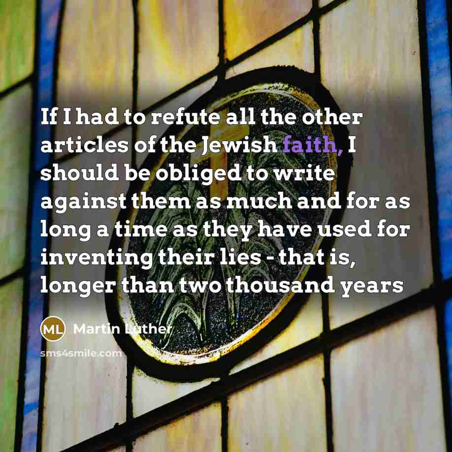 “If I had to refute all the other articles of…” quote by Martin Luther