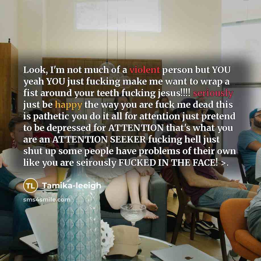 “Look, I'm not much of a violent person but YOU…” quote by Tamika-leeigh
