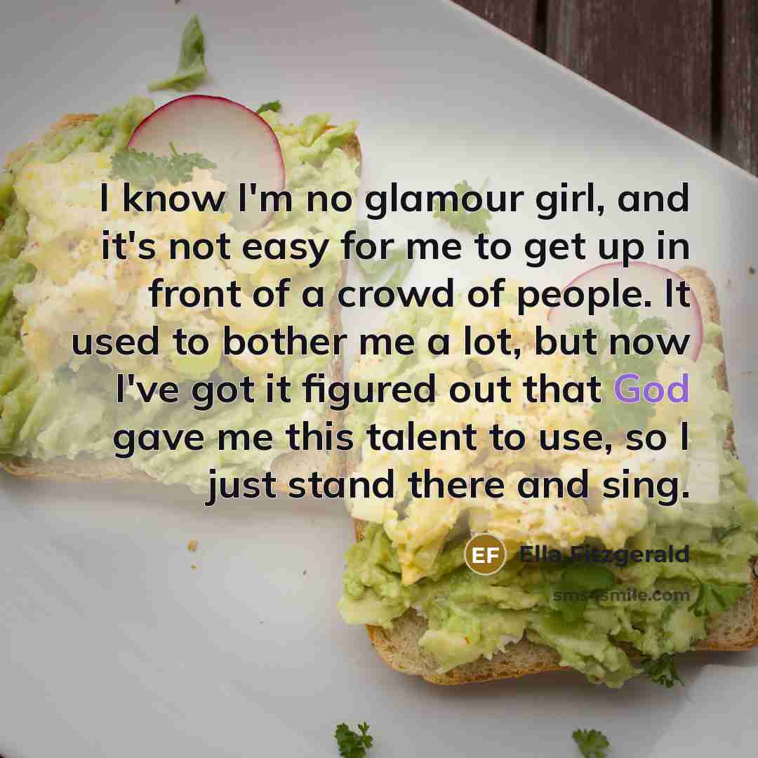 “I know I'm no glamour girl, and it's not easy…” quote by Ella Fitzgerald