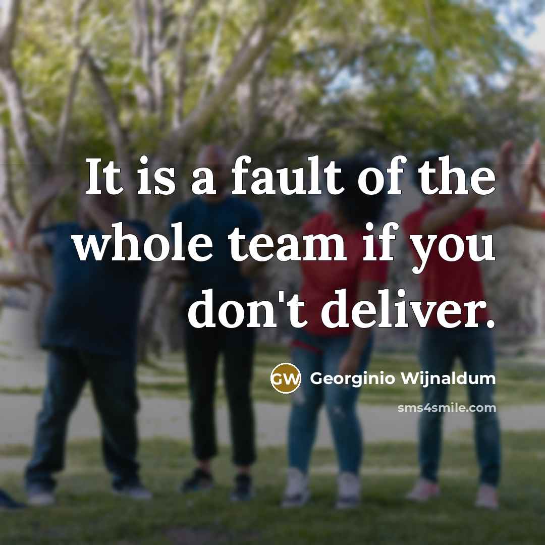 “It is a fault of the whole team if you…” quote by Georginio Wijnaldum