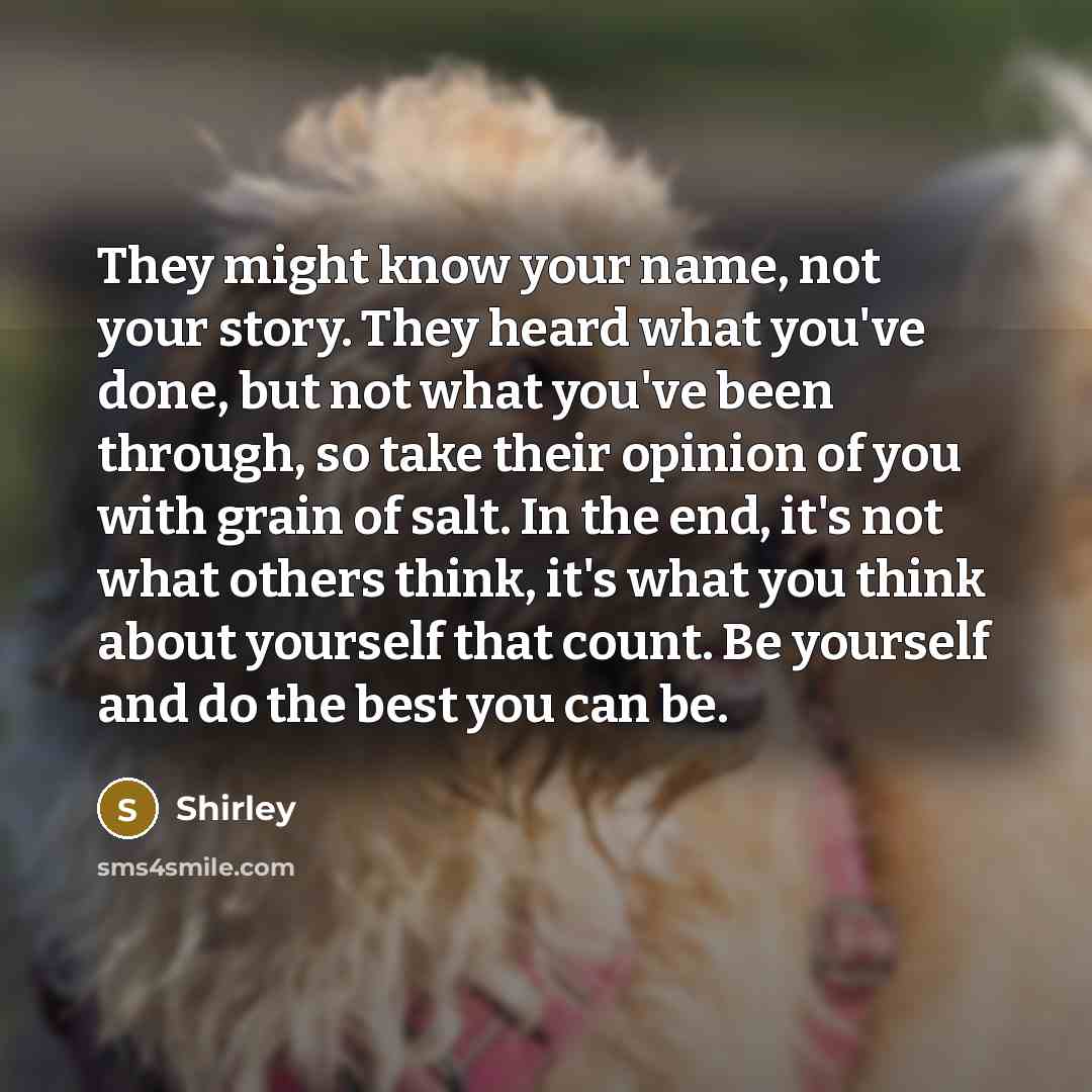 “They might know your name, not your story. They heard…” quote by Shirley