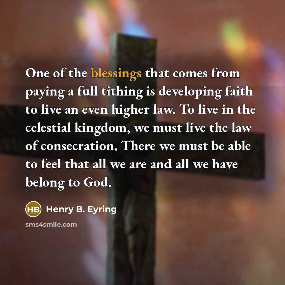 “One of the blessings that comes from paying a full…” quote by Henry B. Eyring