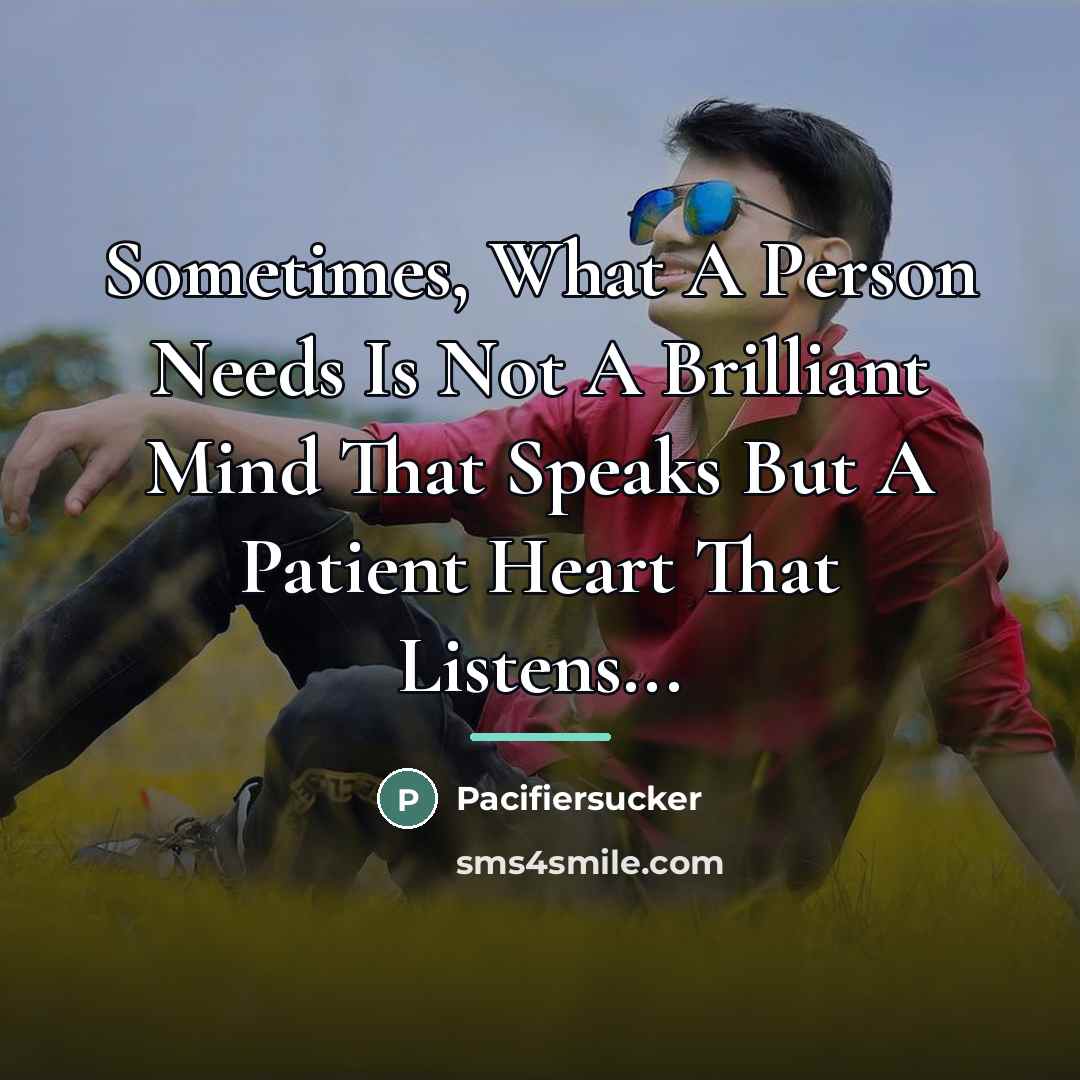 “Sometimes, What A Person Needs Is Not A Brilliant Mind…” quote by Pacifiersucker