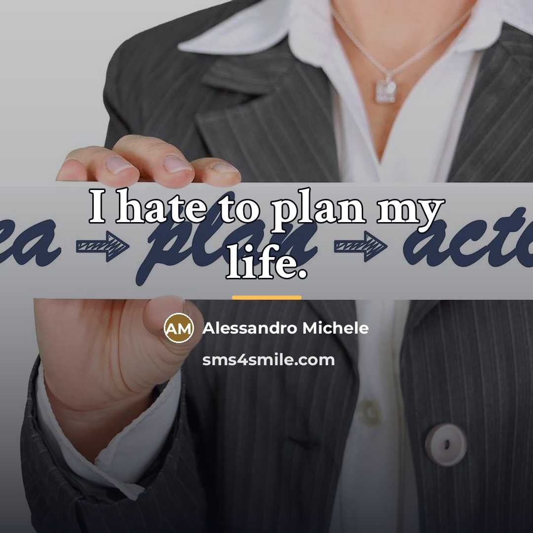 “I hate to plan my life.…” quote by Alessandro Michele