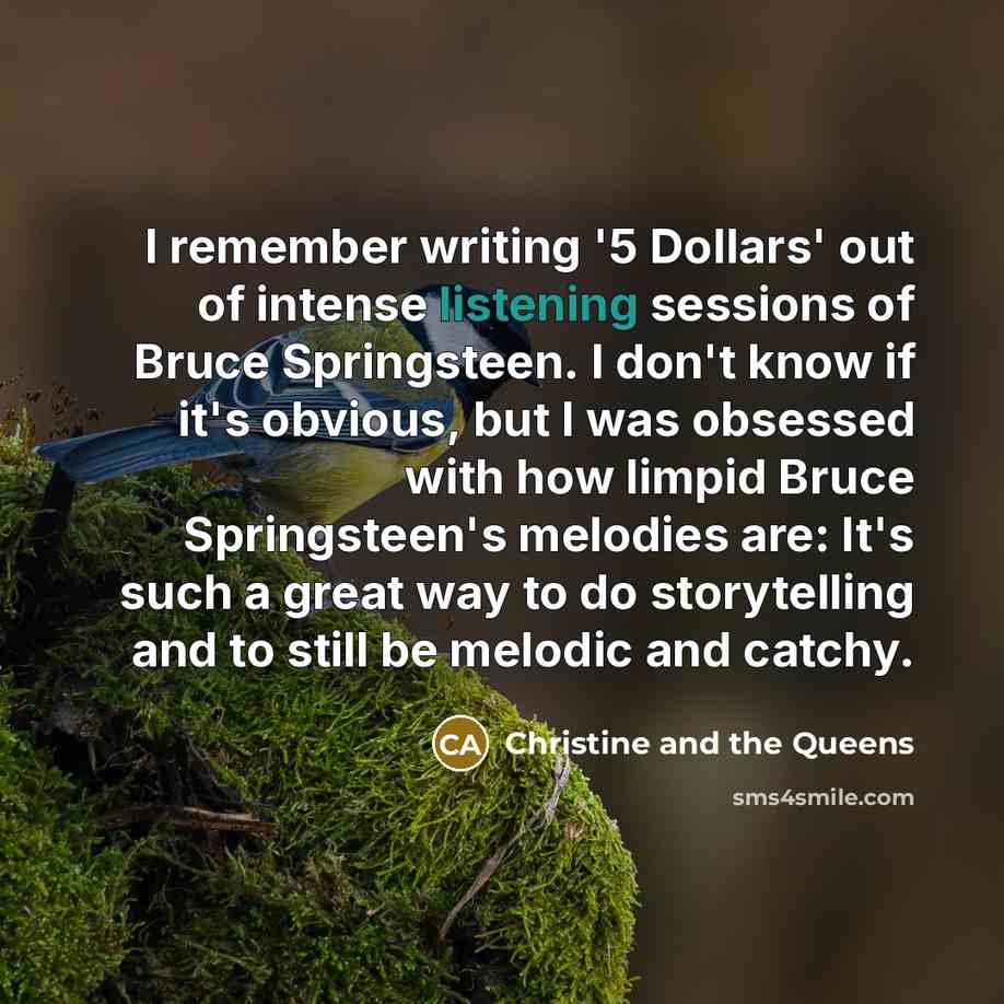 “I remember writing '5 Dollars' out of intense listening sessions…” quote by Christine and the Queens