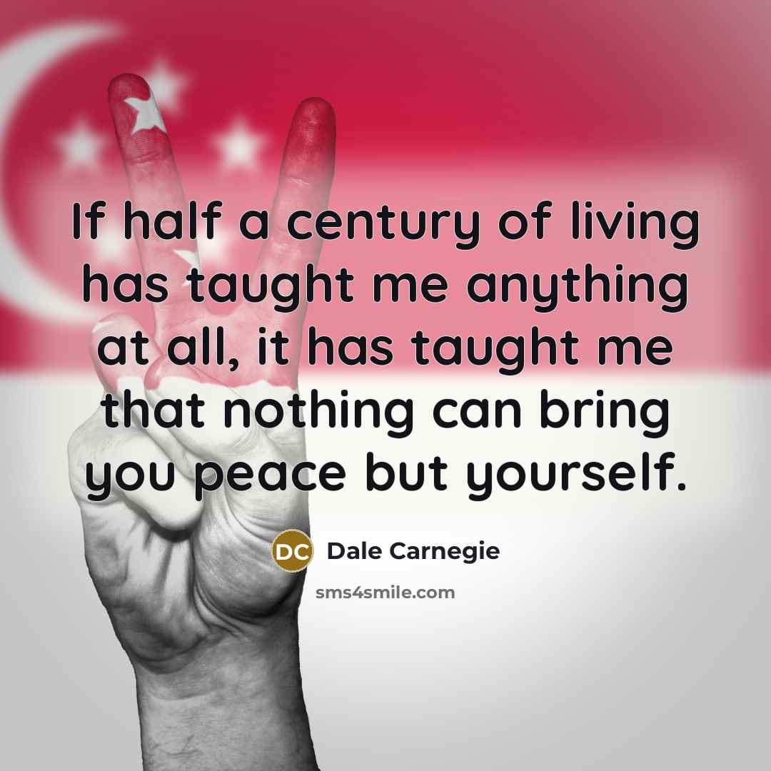 “If half a century of living has taught me anything…” quote by Dale Carnegie