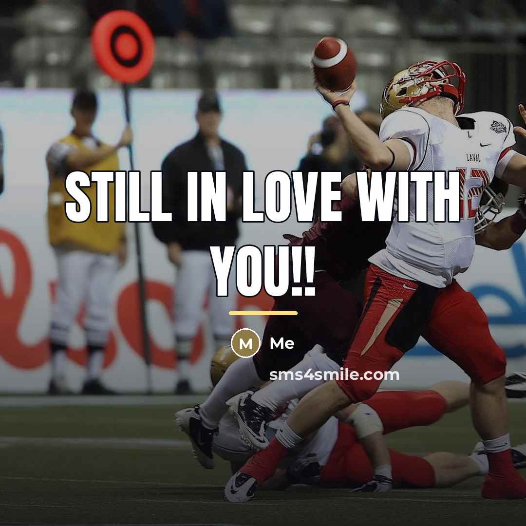 “Still in love with you!!…” quote by Me