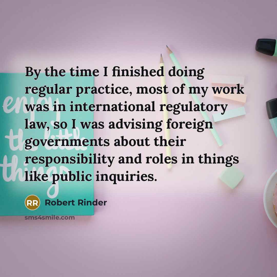 “By the time I finished doing regular practice, most of…” quote by Robert Rinder