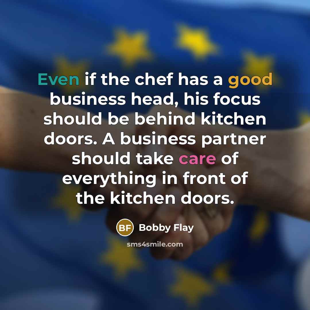 “Even if the chef has a good business head, his…” quote by Bobby Flay
