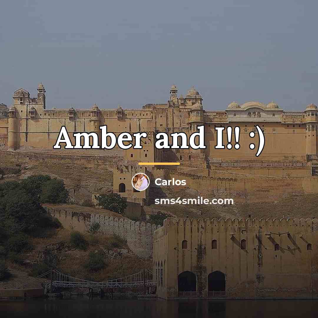 “Amber and I!! :)…” quote by Carlos