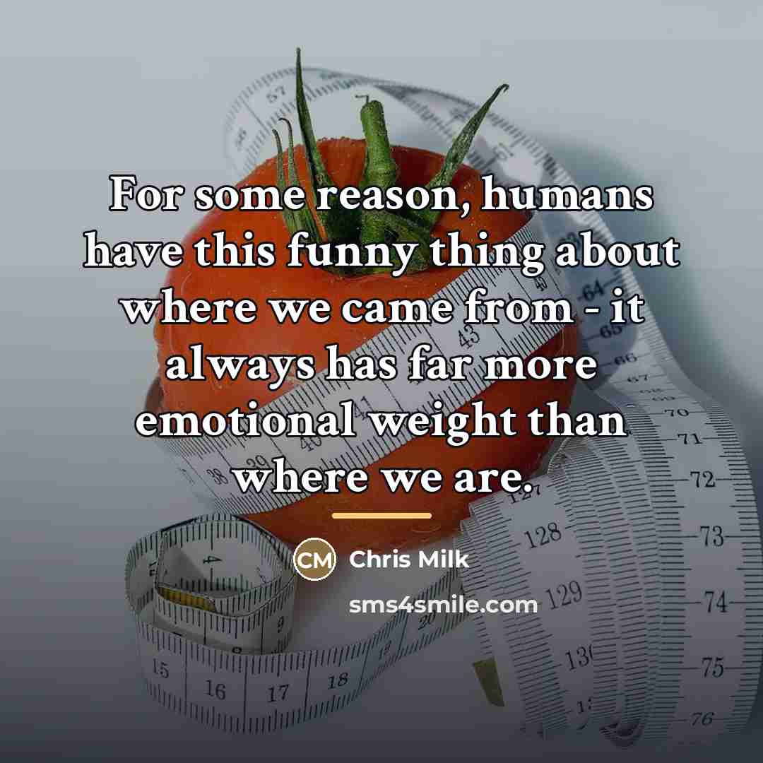 “For some reason, humans have this funny thing about where…” quote by Chris Milk