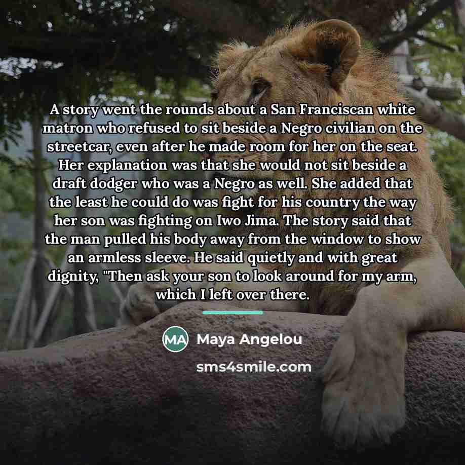 “A story went the rounds about a San Franciscan white…” quote by Maya Angelou