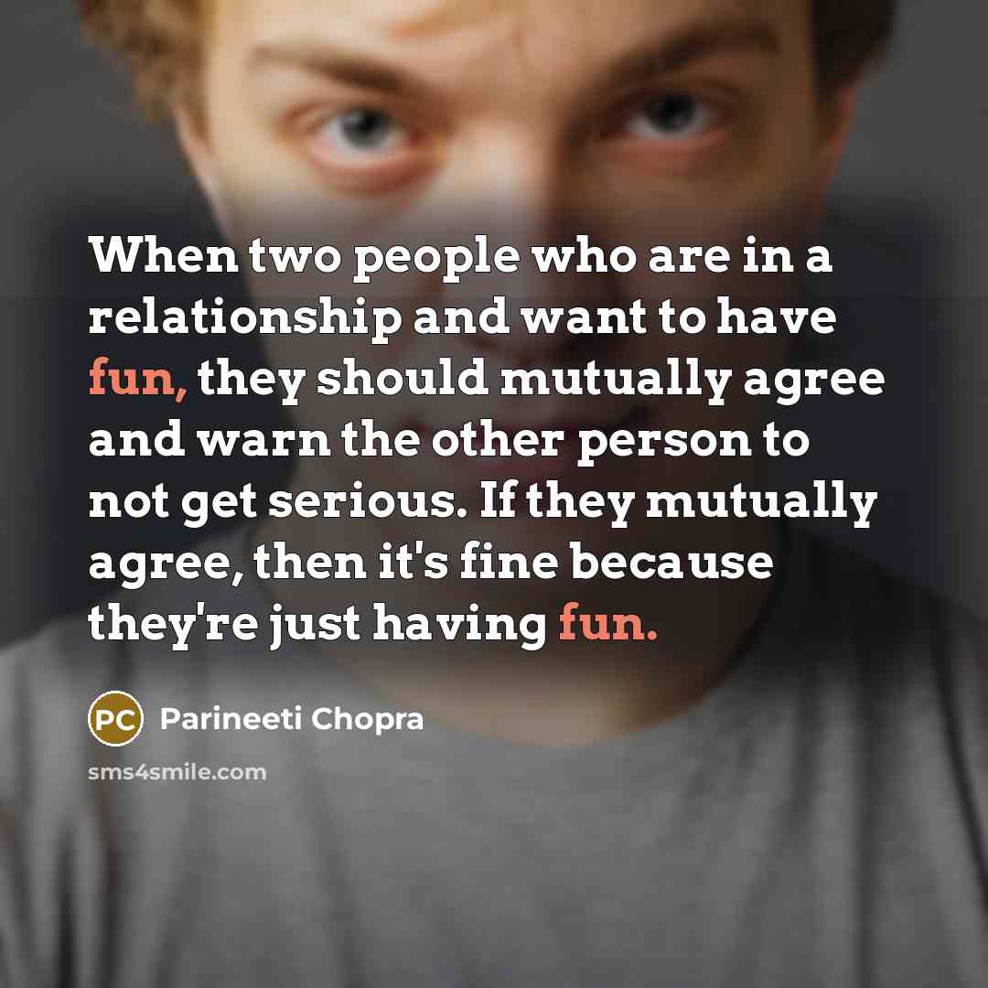“When two people who are in a relationship and want…” quote by Parineeti Chopra