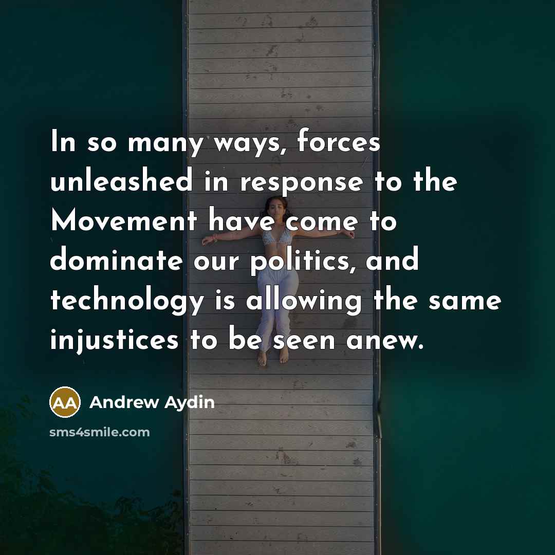 “In so many ways, forces unleashed in response to the…” quote by Andrew Aydin