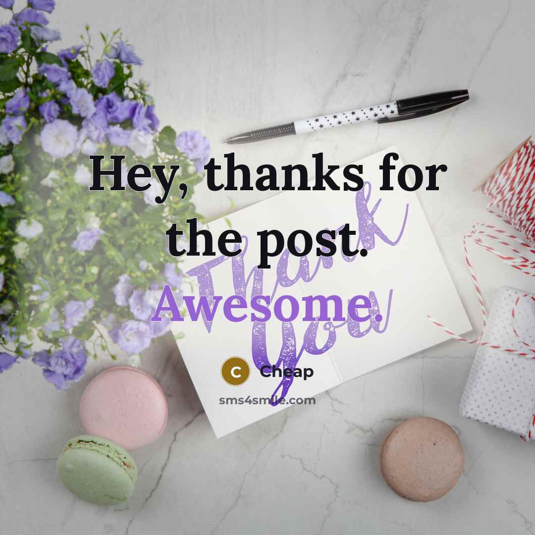 “Hey, thanks for the post. Awesome.…” quote by Cheap